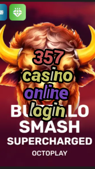 357 casino online login-1x2gamingcasinogames.w4cy2mdjlx2bf.com